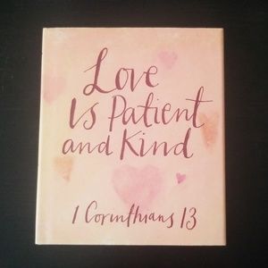 Love Is Patient and Kind - 1 Corinthians